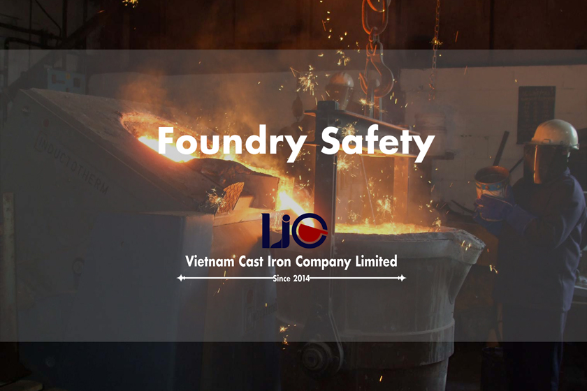 Foundry safety & foundry health hazards in metal casting workshop