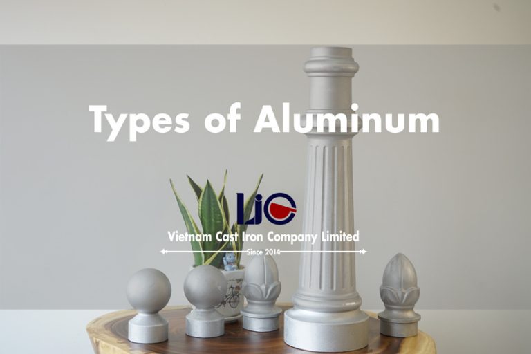 Types of aluminum How to Choose Proper Type for Casting Applications